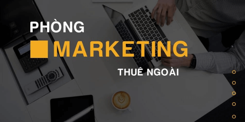 phòng marketing thuê ngoài