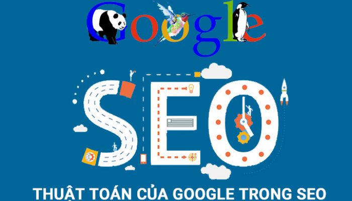 Các thuật toán Google mà bạn nhất định phải biết khi làm SEO