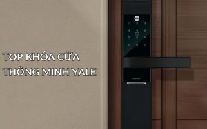top khóa cửa thông minh yale