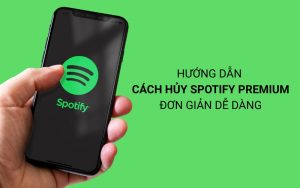 cách hủy gói spotify premium